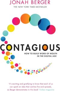 Contagious: How to Build Word of Mouth in the Digital Age — Jonah Berger